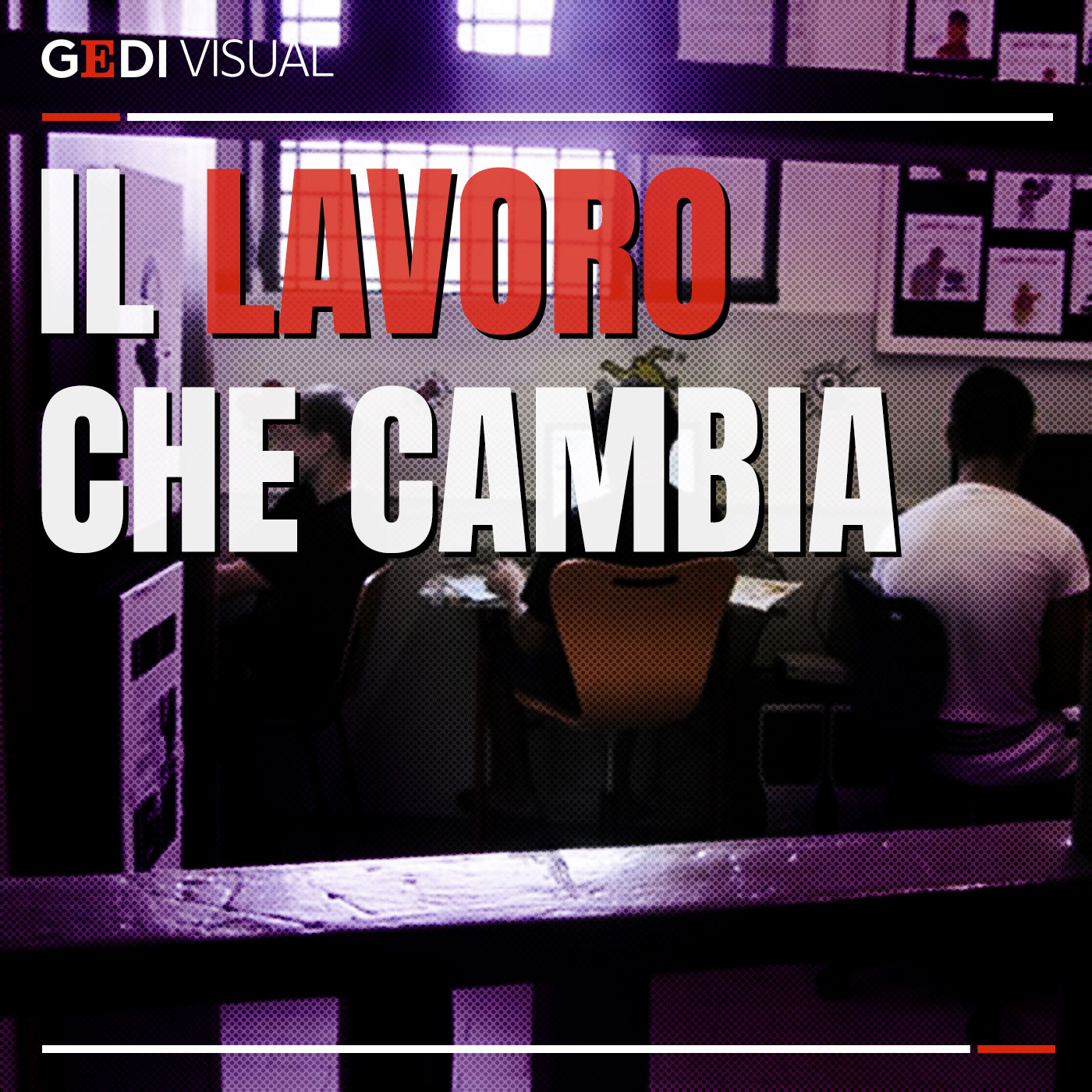 6. Il lavoro che cambia episode artwork